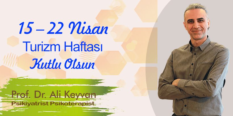 15 – 22 Nisan Turizm Haftası