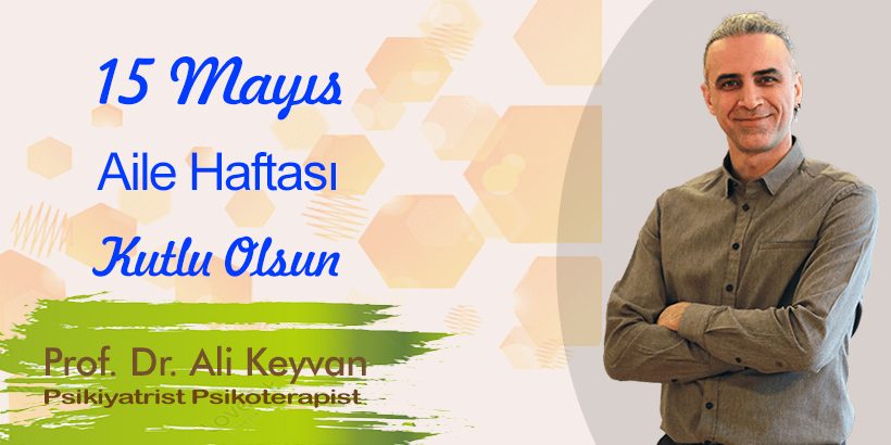 15 Mayıs Aile Haftası