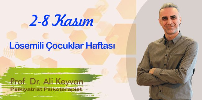 2 – 8 Kasım Lösemili Çocuklar Haftası