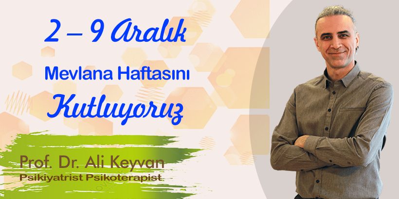 2 – 9 aralık Mevlana Haftası