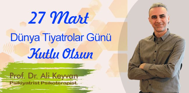 27 Mart Dünya Tiyatrolar Günü